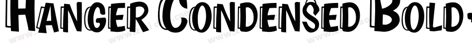 Hanger Condensed Bold字体转换
